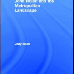 John Nolen and the Metropolitan Landscape John Nolen and the Metropolitan Landscape