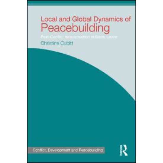 Local and Global Dynamics of Peacebuilding