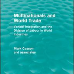Multinationals and World Trade (Routledge Revivals)
