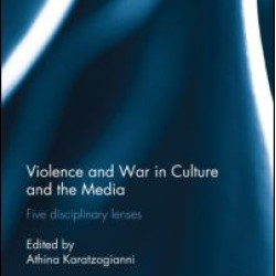 Violence and War in Culture and the Media