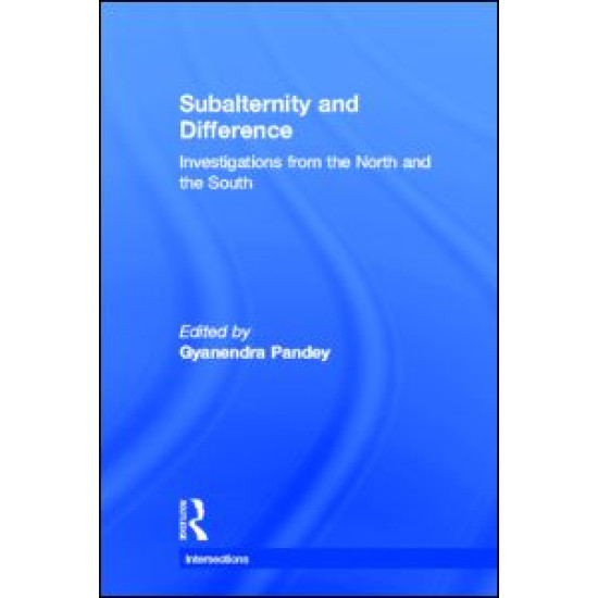 Subalternity and Difference Subalternity and Difference