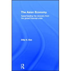 The Asian Economy The Asian Economy