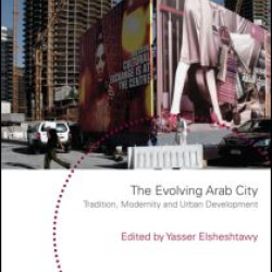 The Evolving Arab City The Evolving Arab City