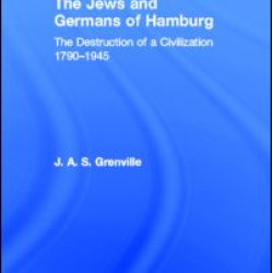 The Jews and Germans of Hamburg The Jews and Germans of Hamburg