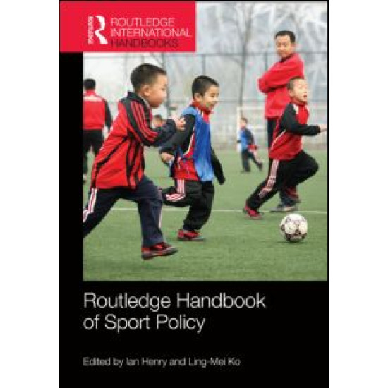 Routledge Handbook of Sport Policy