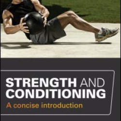 Strength and Conditioning Strength and Conditioning