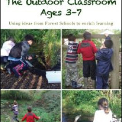 The Outdoor Classroom Ages 3-7