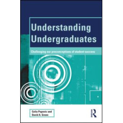Understanding Undergraduates Understanding Undergraduates