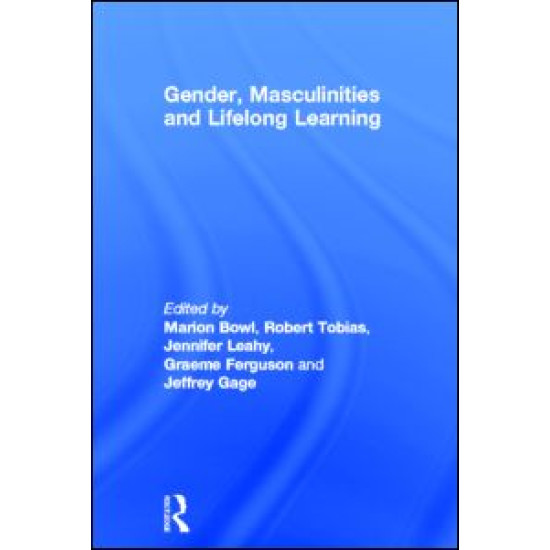 Gender, Masculinities and Lifelong Learning