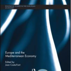 Europe and the Mediterranean Economy Europe and the Mediterranean Economy