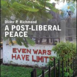 A Post-Liberal Peace A Post-Liberal Peace