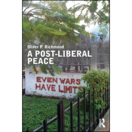 A Post-Liberal Peace