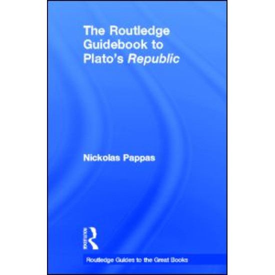 The Routledge Guidebook to Plato's Republic