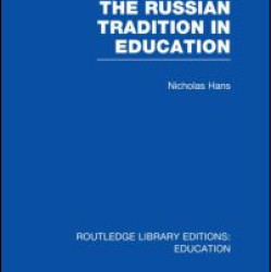 The Russian Tradition in Education