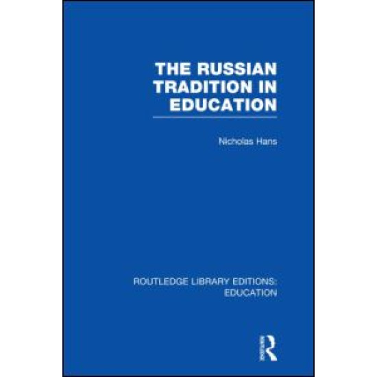 The Russian Tradition in Education