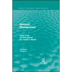 Demand Management (Routledge Revivals) Demand Management (Routledge Revivals)
