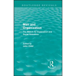 Man and Organization (Routledge Revivals)