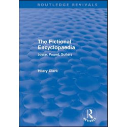 The Fictional Encyclopaedia (Routledge Revivals) The Fictional Encyclopaedia (Routledge Revivals)