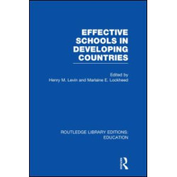 Effective Schools in Developing Countries Effective Schools in Developing Countries
