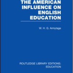 American Influence on English Education American Influence on English Education