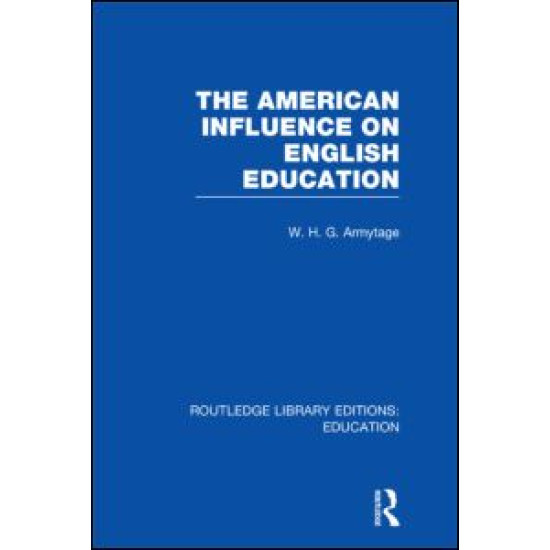 American Influence on English Education American Influence on English Education