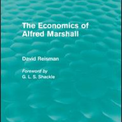 The Economics of Alfred Marshall (Routledge Revivals)