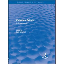 Victorian Britain (Routledge Revivals) Victorian Britain (Routledge Revivals)
