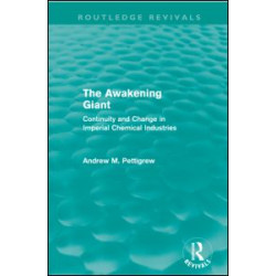 The Awakening Giant (Routledge Revivals) The Awakening Giant (Routledge Revivals)