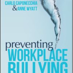 Preventing Workplace Bullying