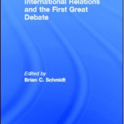 International Relations and the First Great Debate International Relations and the First Great Debate