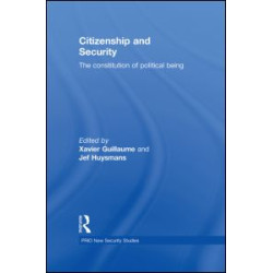 Citizenship and Security Citizenship and Security