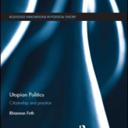Utopian Politics Utopian Politics