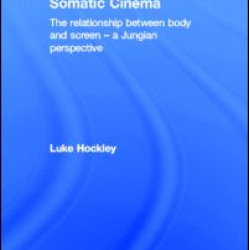 Somatic Cinema Somatic Cinema