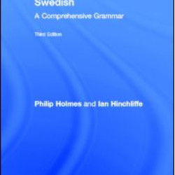 Swedish: A Comprehensive Grammar