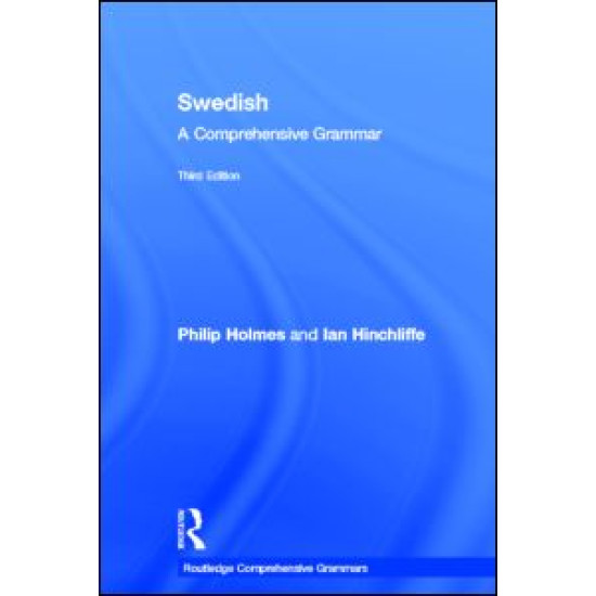 Swedish: A Comprehensive Grammar Swedish: A Comprehensive Grammar