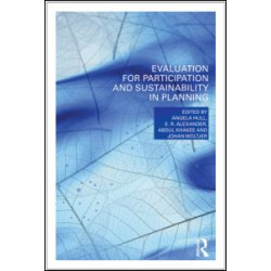 Evaluation for Participation and Sustainability  in Planning