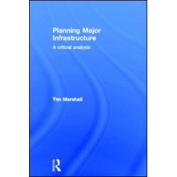 Planning Major Infrastructure Planning Major Infrastructure