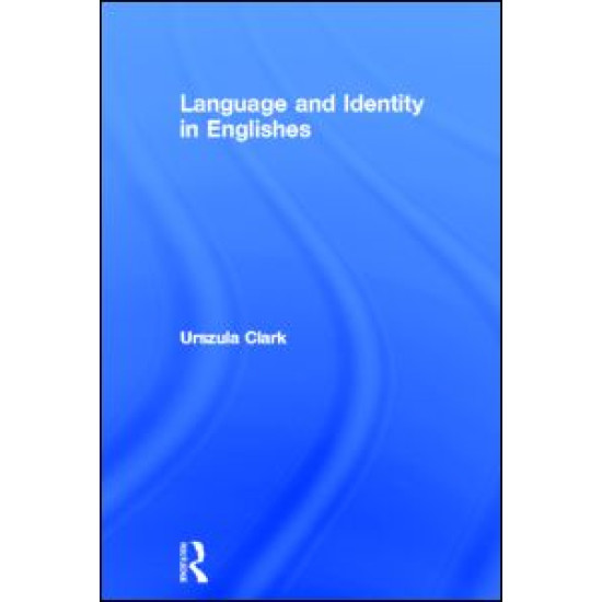 Language and Identity in Englishes