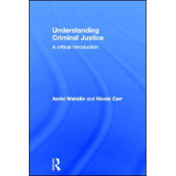 Understanding Criminal Justice