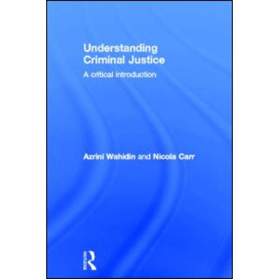 Understanding Criminal Justice