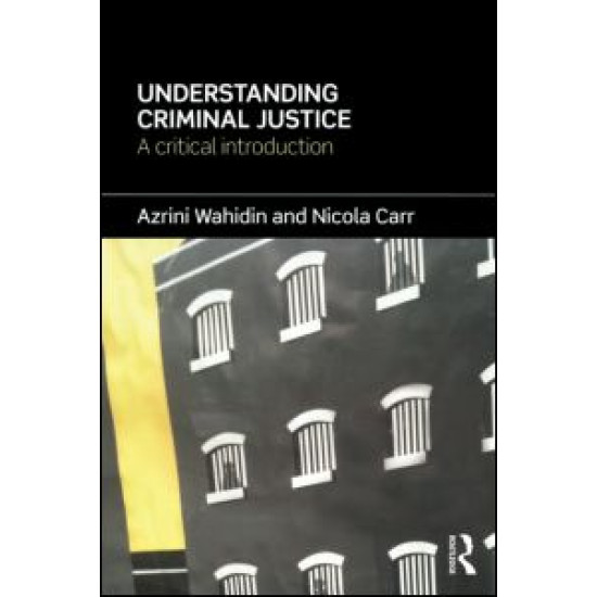 Understanding Criminal Justice