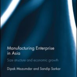 Manufacturing Enterprise in Asia Manufacturing Enterprise in Asia