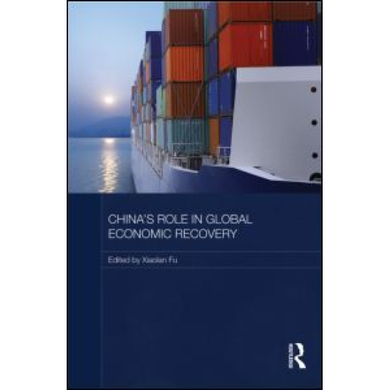 China's Role in Global Economic Recovery China's Role in Global Economic Recovery