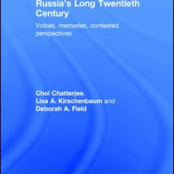 Russia's Long Twentieth Century