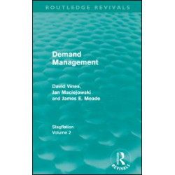 Demand Management (Routledge Revivals) Demand Management (Routledge Revivals)