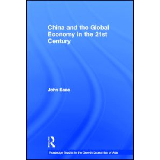 China and the Global Economy in the 21st Century China and the Global Economy in the 21st Century