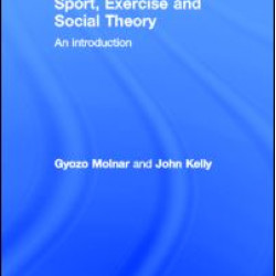 Sport, Exercise and Social Theory