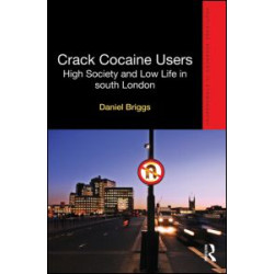 Crack Cocaine Users Crack Cocaine Users