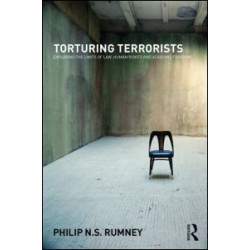 Torturing Terrorists Torturing Terrorists