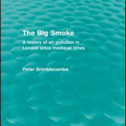 The Big Smoke (Routledge Revivals) The Big Smoke (Routledge Revivals)